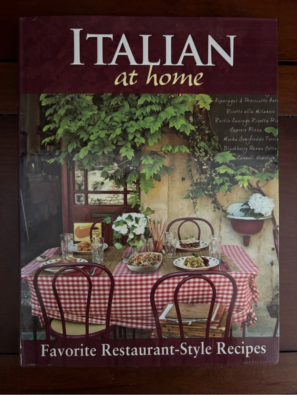 Italian at Home : Favorite Restaurant-Style Recipes Paperback Book